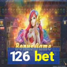 126 bet