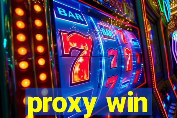 proxy win