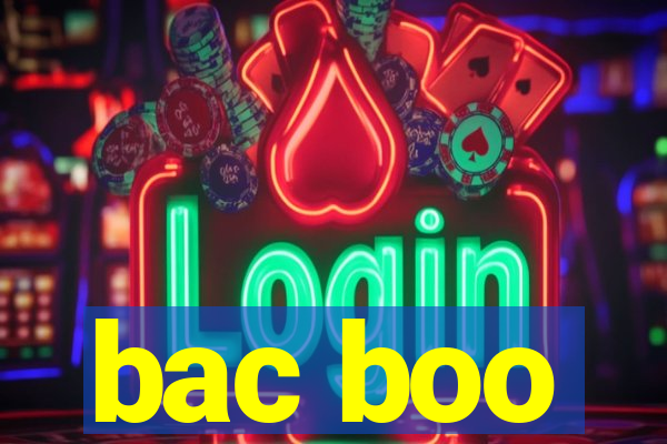 bac boo