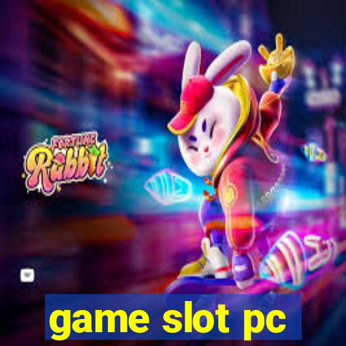 game slot pc