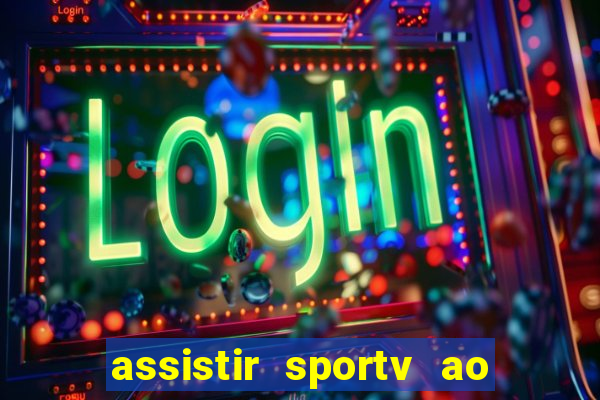 assistir sportv ao vivo futemax