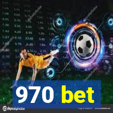 970 bet