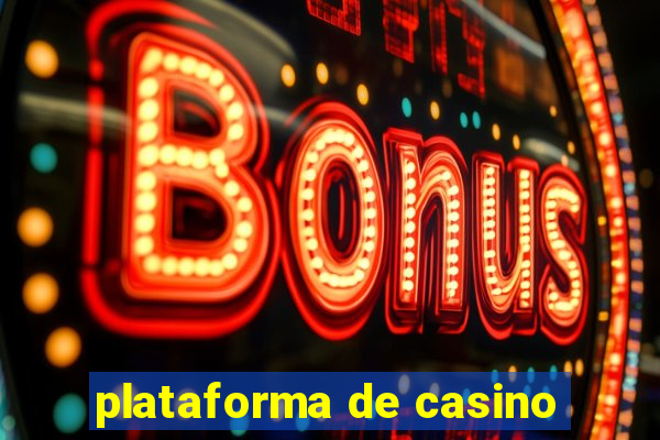 plataforma de casino