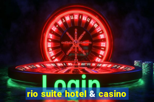 rio suite hotel & casino