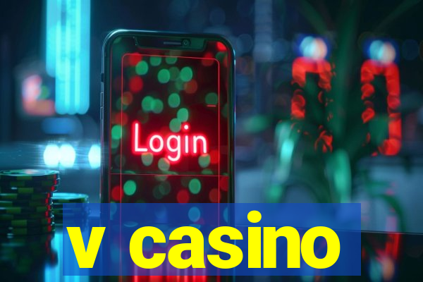 v casino