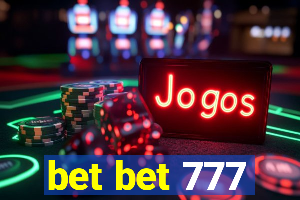 bet bet 777