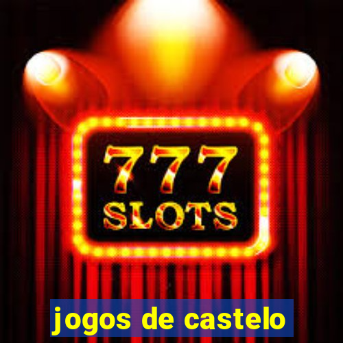 jogos de castelo