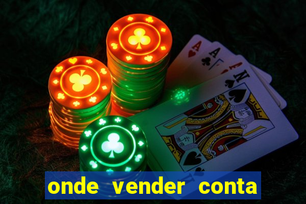 onde vender conta de jogos