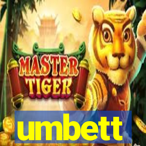 umbett