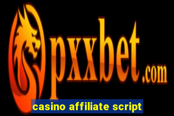 casino affiliate script