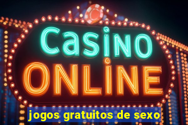 jogos gratuitos de sexo