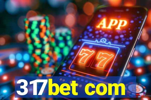 317bet com