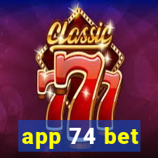 app 74 bet