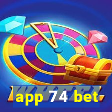 app 74 bet