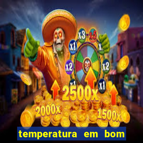 temperatura em bom jesus da lapa