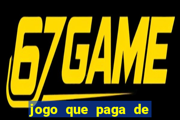 jogo que paga de verdade pelo pix