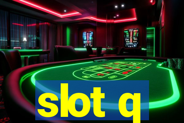 slot q