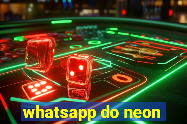 whatsapp do neon