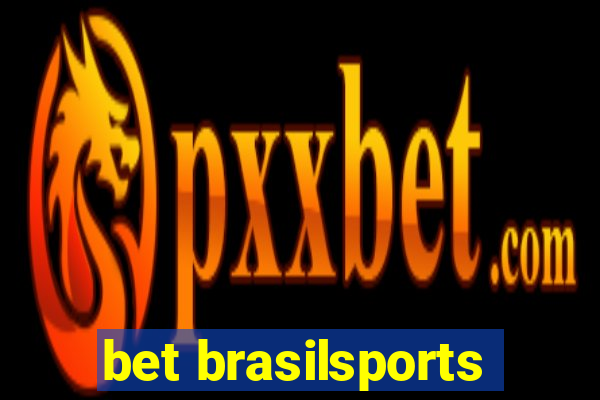 bet brasilsports