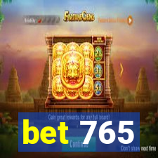 bet 765