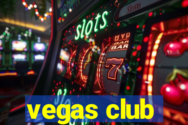 vegas club