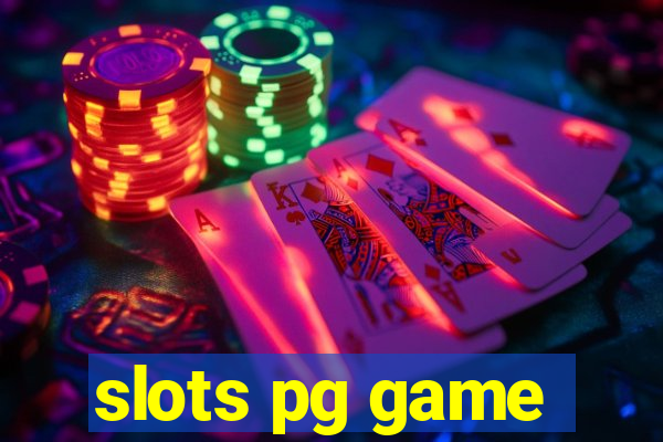 slots pg game