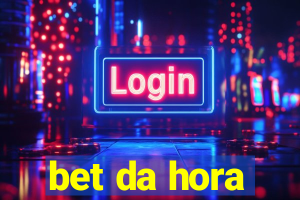 bet da hora