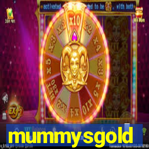 mummysgold