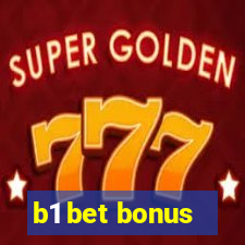 b1 bet bonus