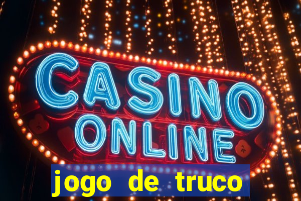 jogo de truco smart truco