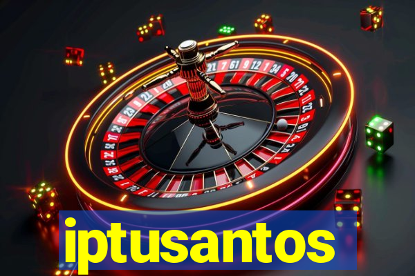 iptusantos