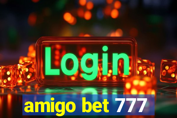 amigo bet 777