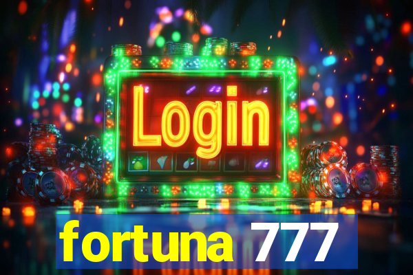 fortuna 777