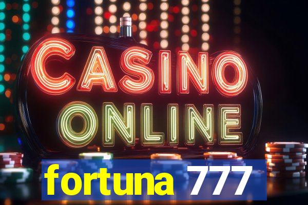 fortuna 777