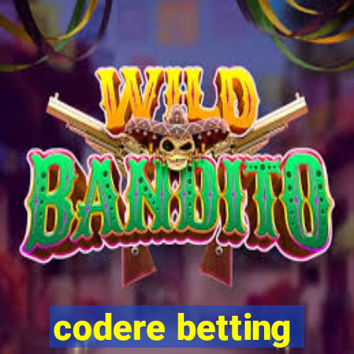 codere betting