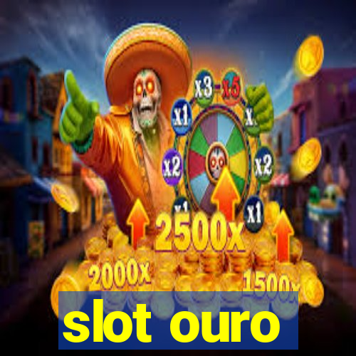 slot ouro