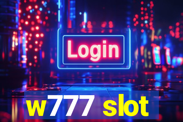 w777 slot