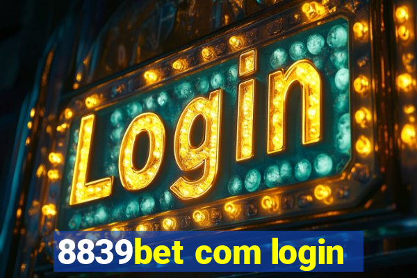 8839bet com login