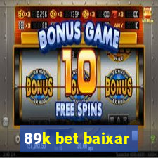 89k bet baixar