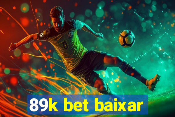 89k bet baixar