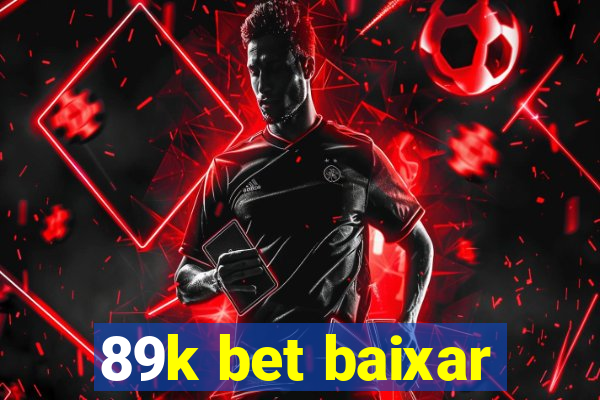 89k bet baixar