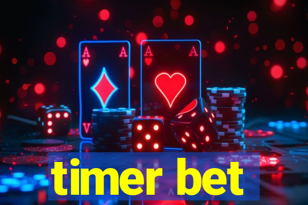 timer bet