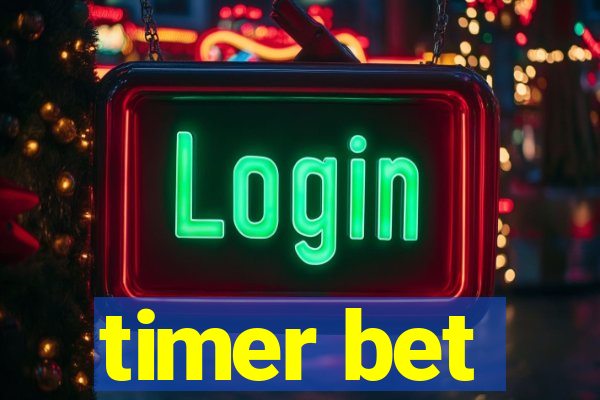 timer bet