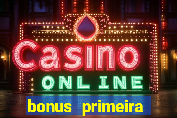 bonus primeira aposta estrela bet