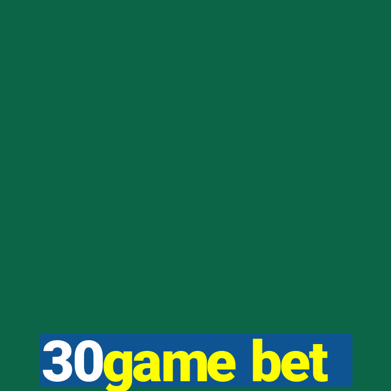 30game bet