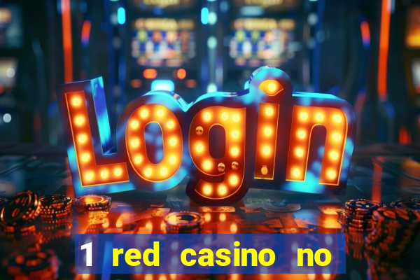 1 red casino no deposit bonus