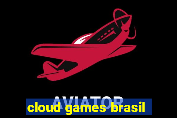 cloud games brasil