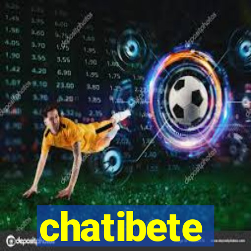 chatibete