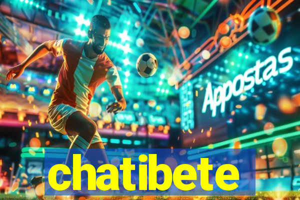 chatibete