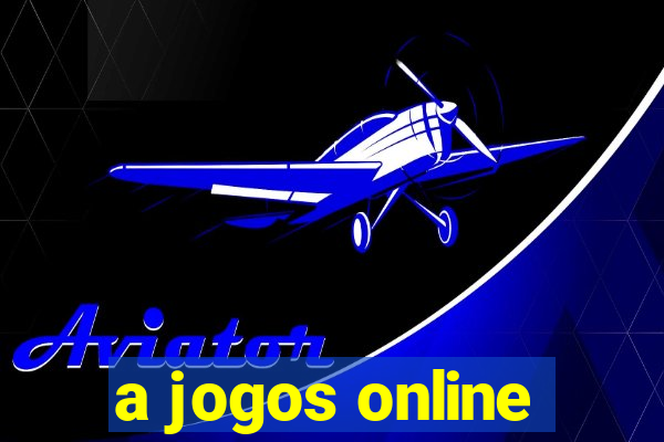 a jogos online